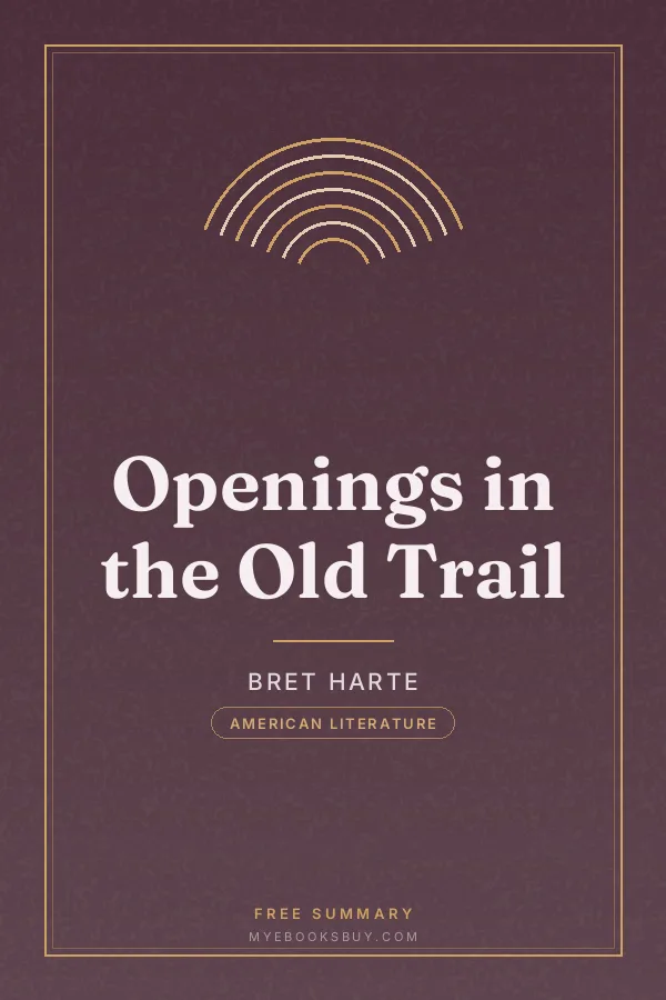 Cover of Openings in the Old Trail