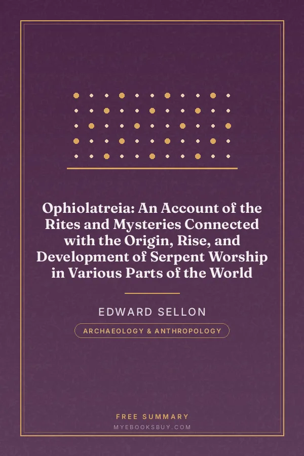 Cover of Ophiolatreia: An Account of the Rites and Mysteries Connected with the Origin, Rise, and Development of Serpent Worship in Various Parts of the World
