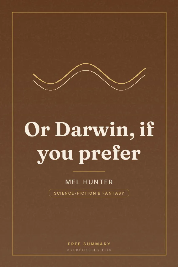Cover of Or Darwin, if you prefer