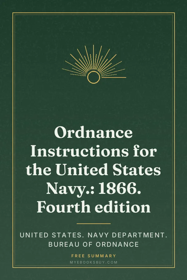 Cover of Ordnance Instructions for the United States Navy.: 1866. Fourth edition