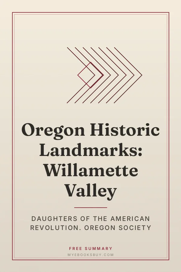 Cover of Oregon Historic Landmarks: Willamette Valley
