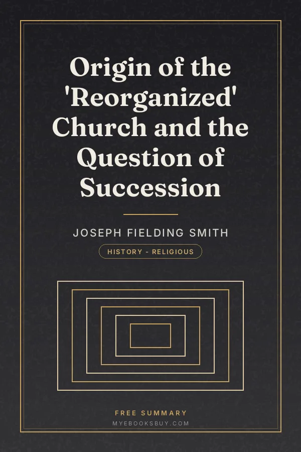 Cover of Origin of the 'Reorganized' Church and the Question of Succession