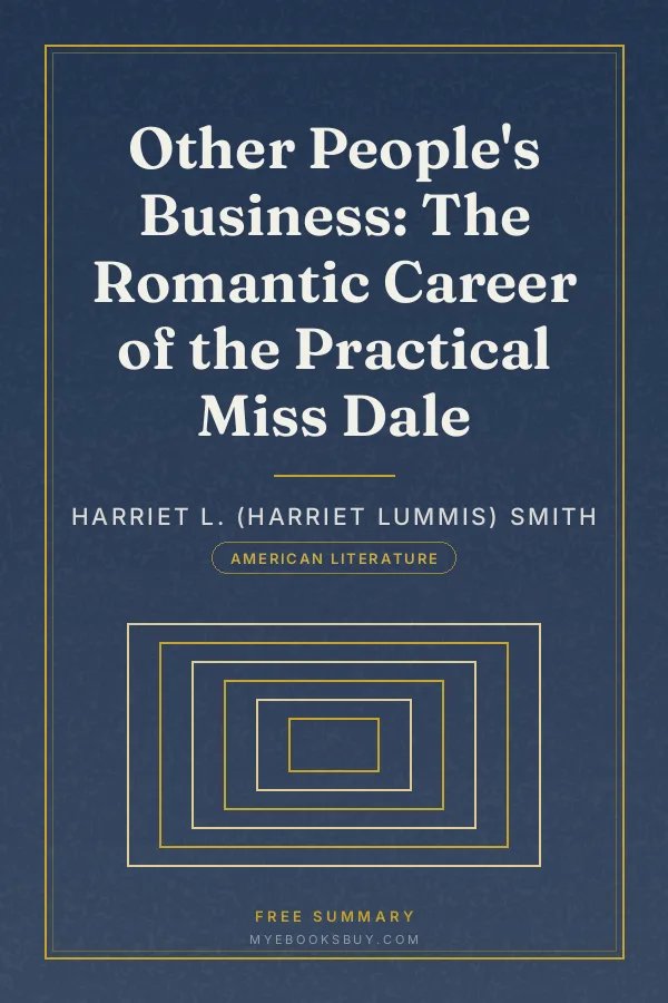 Cover of Other People's Business: The Romantic Career of the Practical Miss Dale