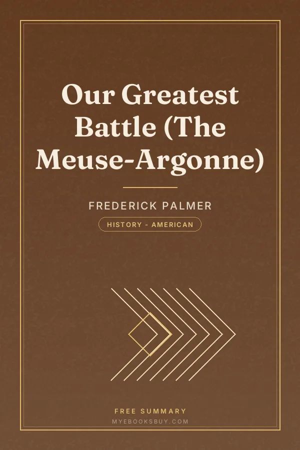 Cover of Our Greatest Battle (The Meuse-Argonne)