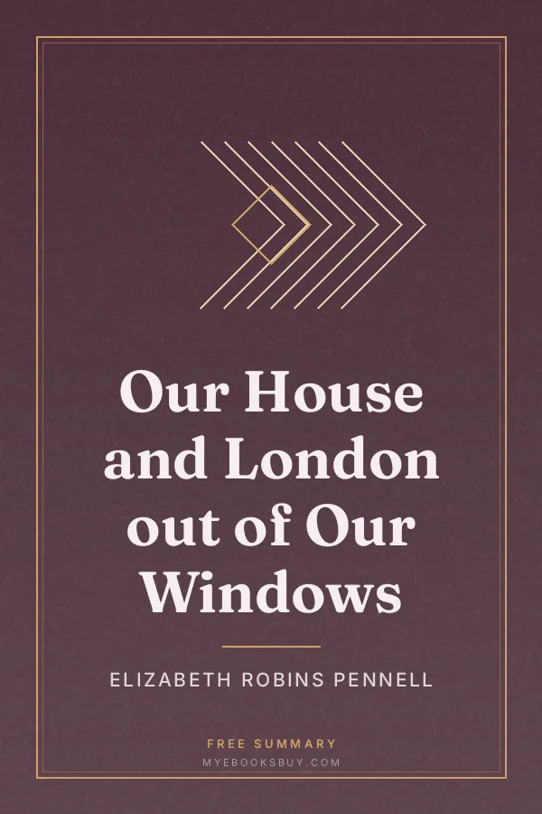 Cover of Our House and London out of Our Windows