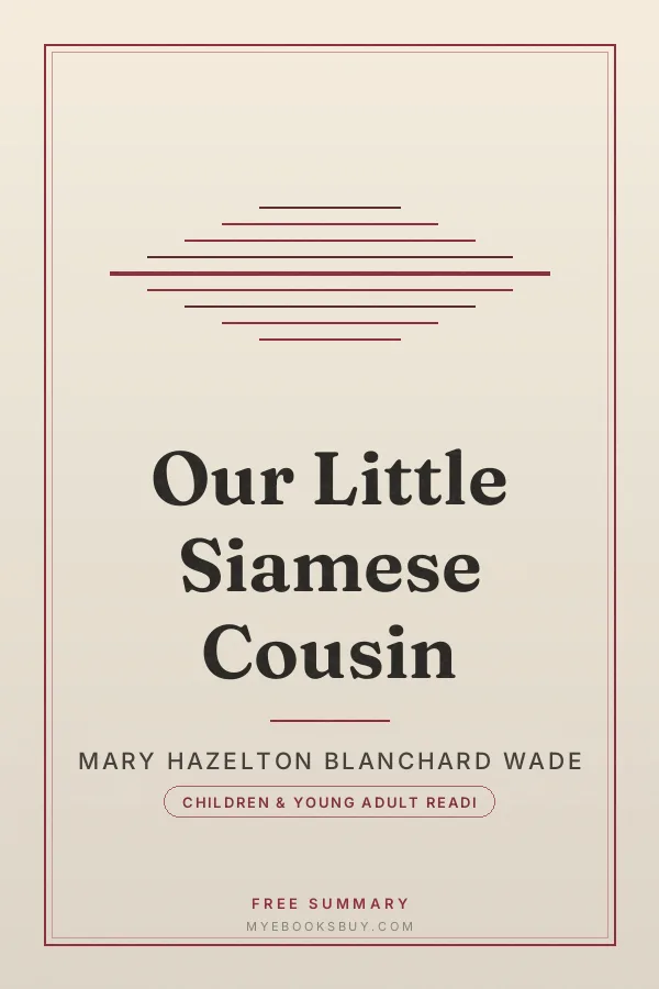 Cover of Our Little Siamese Cousin