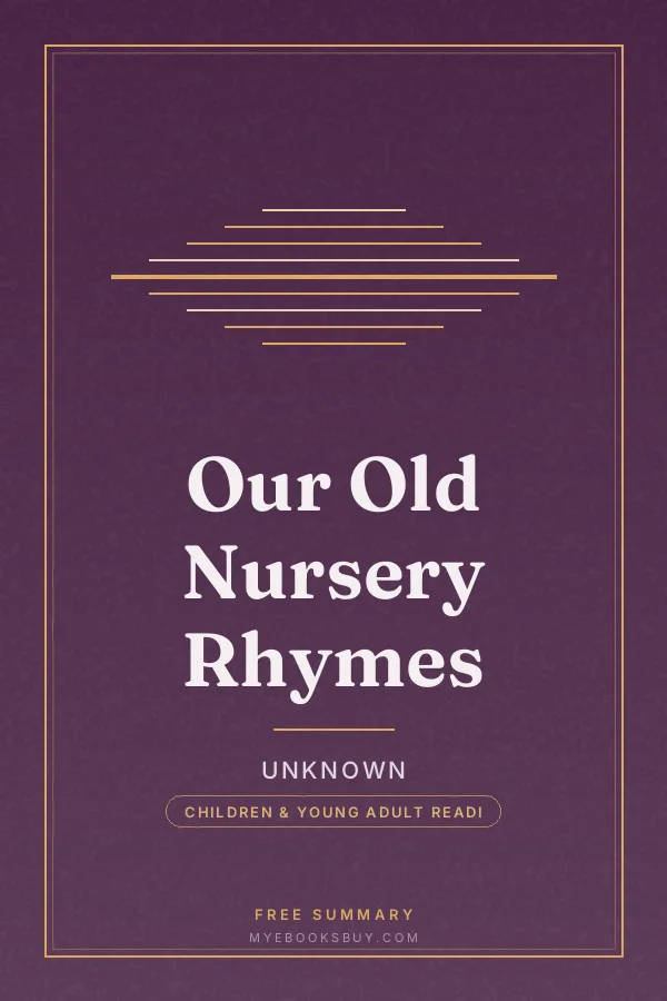 Cover of Our Old Nursery Rhymes