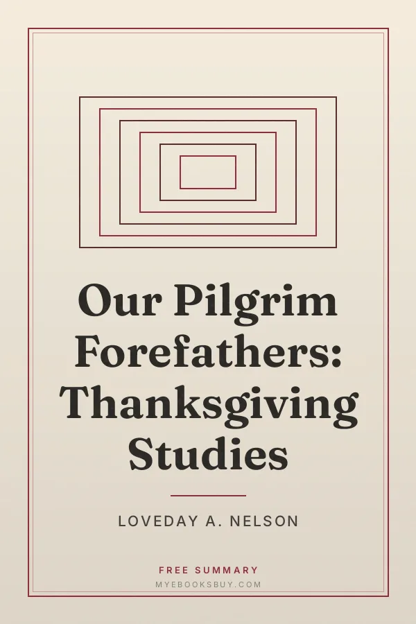 Cover of Our Pilgrim Forefathers: Thanksgiving Studies