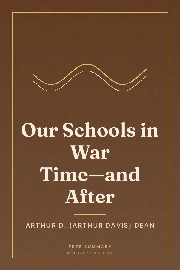 Cover of Our Schools in War Time—and After