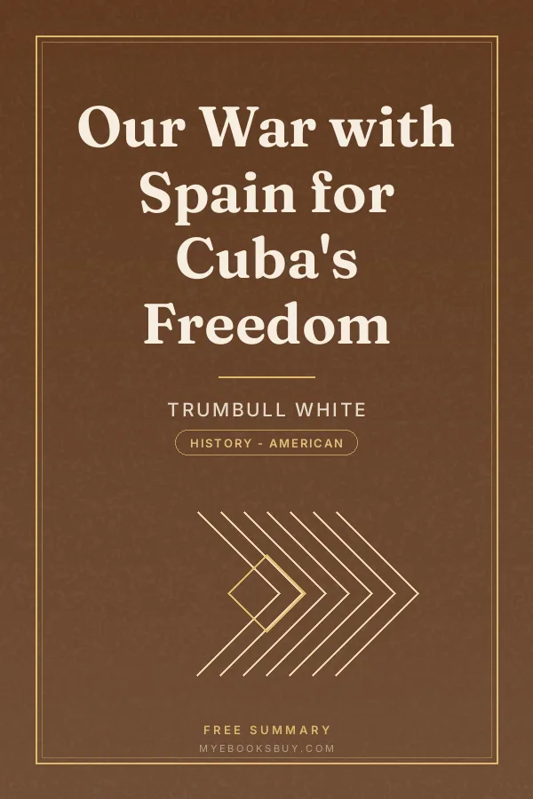 Cover of Our War with Spain for Cuba's Freedom