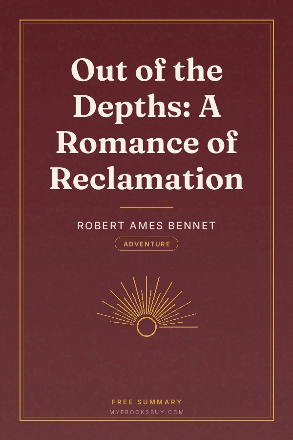 Cover of Out of the Depths: A Romance of Reclamation
