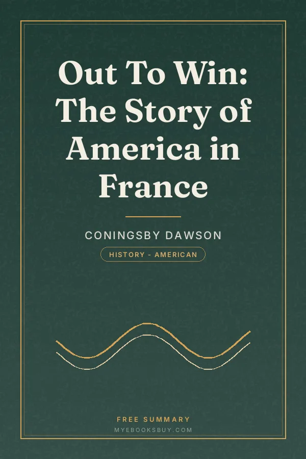Cover of Out To Win: The Story of America in France