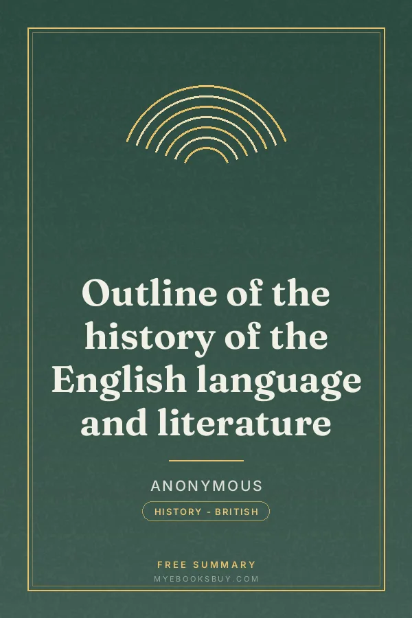Cover of Outline of the history of the English language and literature