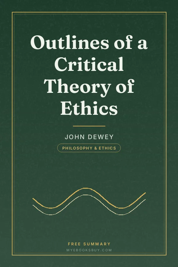 Cover of Outlines of a Critical Theory of Ethics