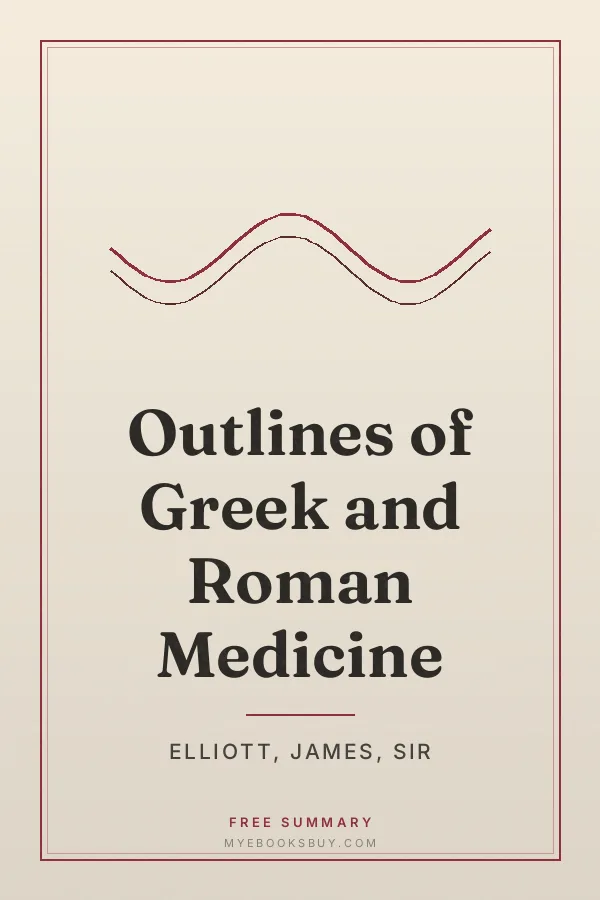 Cover of Outlines of Greek and Roman Medicine