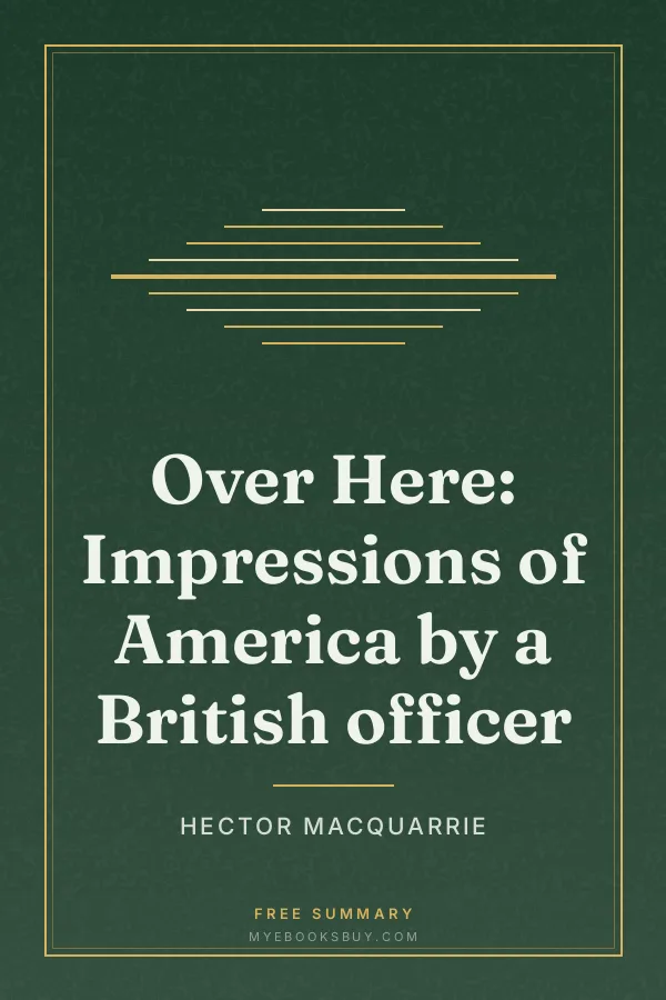 Cover of Over Here: Impressions of America by a British officer