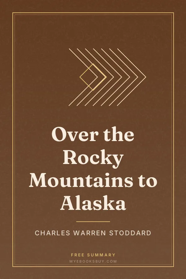 Cover of Over the Rocky Mountains to Alaska