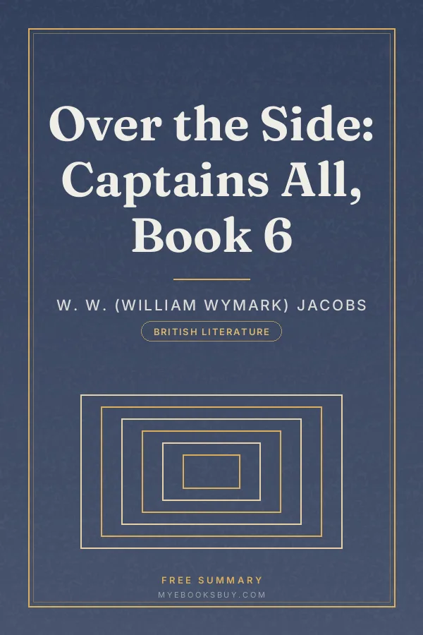 Cover of Over the Side: Captains All, Book 6