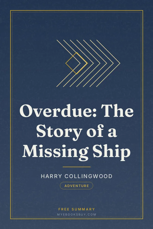 Cover of Overdue: The Story of a Missing Ship