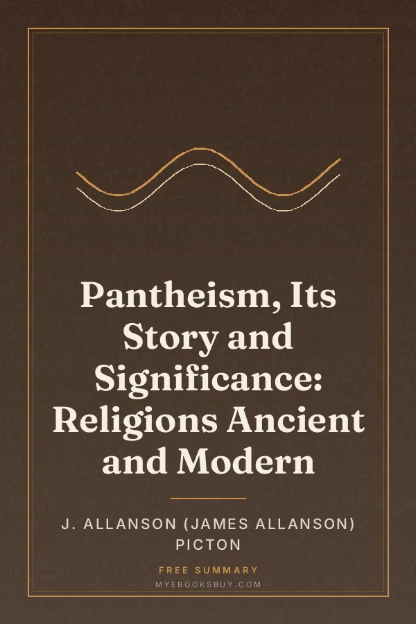 Cover of Pantheism, Its Story and Significance: Religions Ancient and Modern