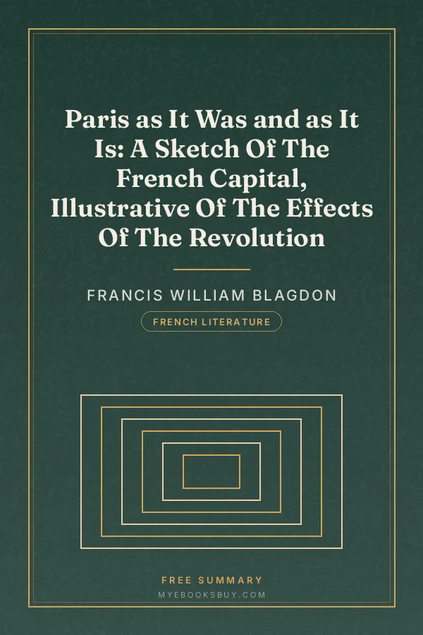 Cover of Paris as It Was and as It Is: A Sketch Of The French Capital, Illustrative Of The Effects Of The Revolution