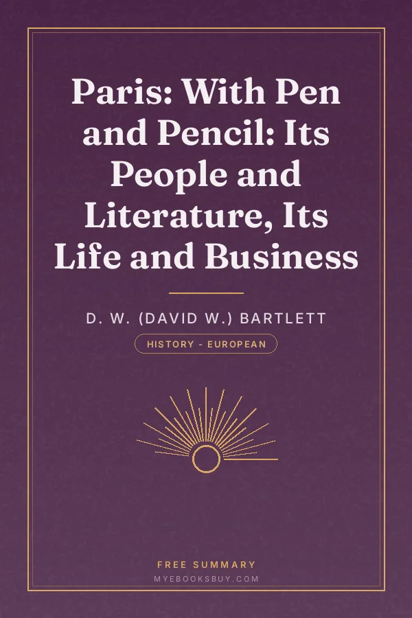 Cover of Paris: With Pen and Pencil: Its People and Literature, Its Life and Business