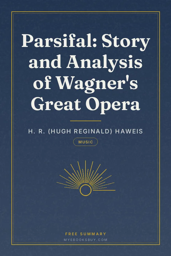 Cover of Parsifal: Story and Analysis of Wagner's Great Opera