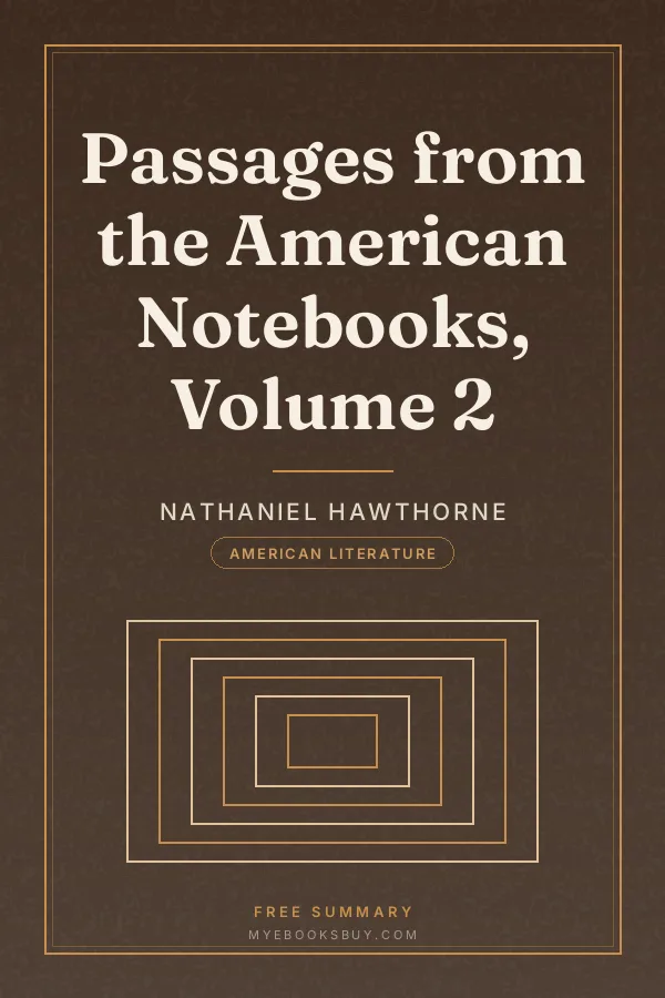 Cover of Passages from the American Notebooks, Volume 2