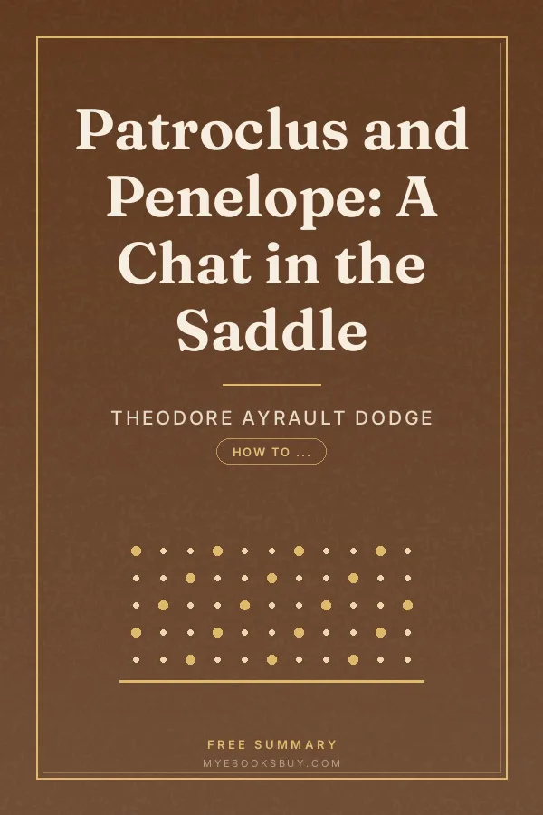 Cover of Patroclus and Penelope: A Chat in the Saddle