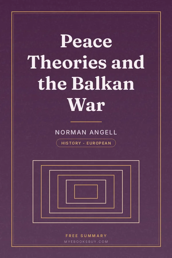 Cover of Peace Theories and the Balkan War