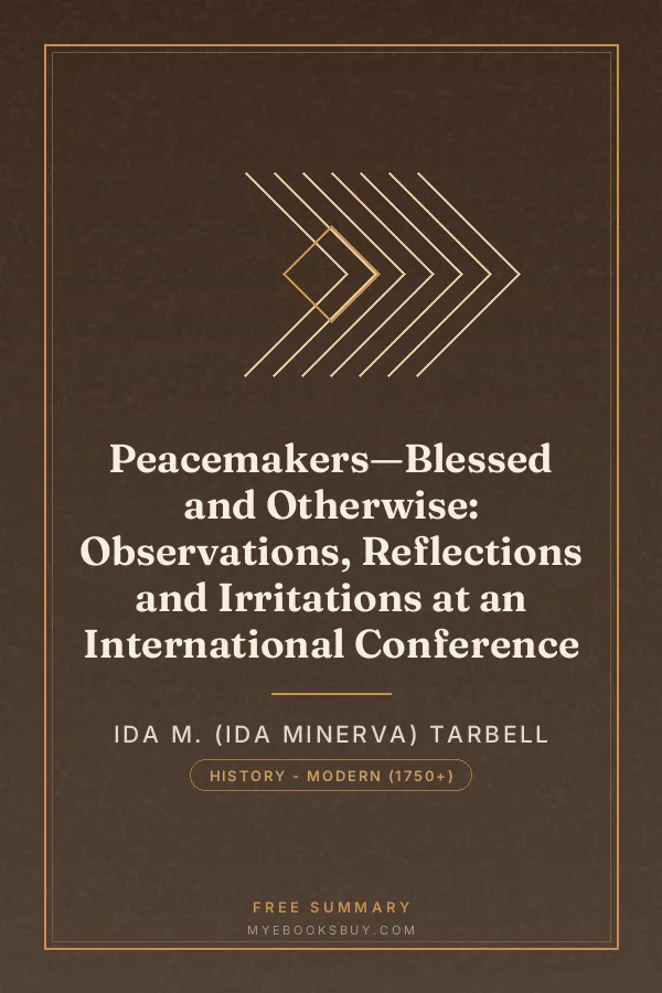 Cover of Peacemakers—Blessed and Otherwise: Observations, Reflections and Irritations at an International Conference