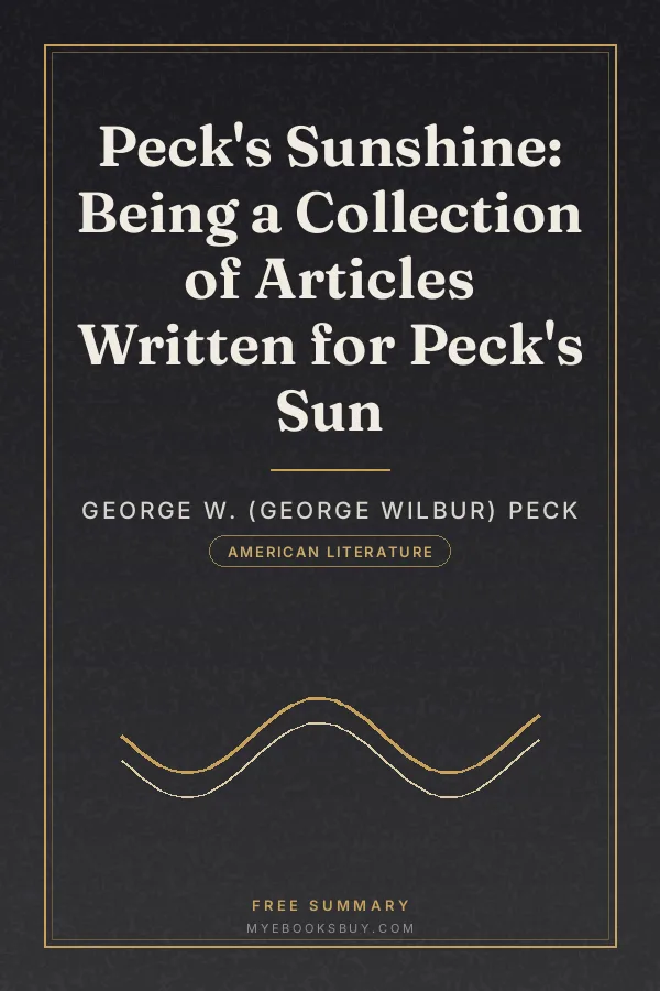 Cover of Peck's Sunshine: Being a Collection of Articles Written for Peck's Sun