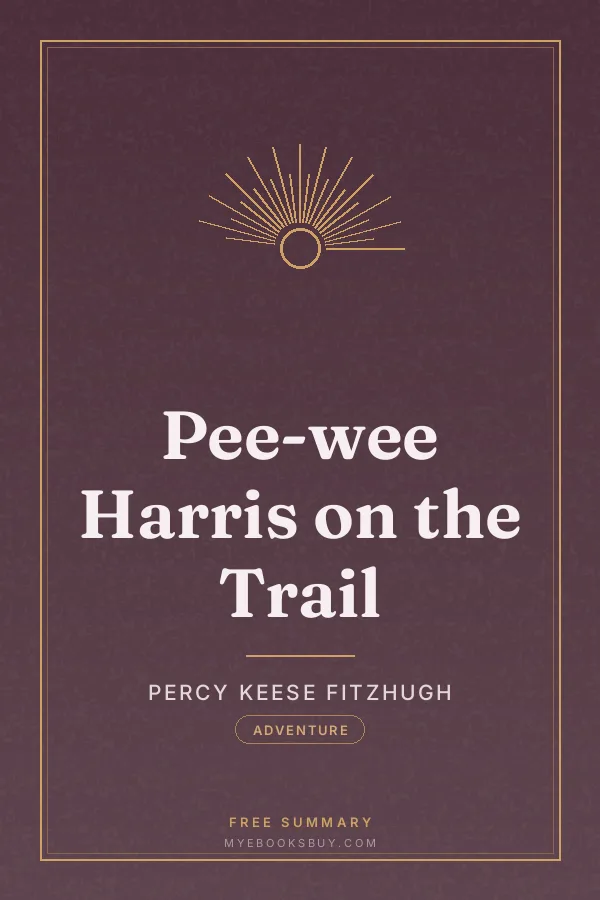 Cover of Pee-wee Harris on the Trail