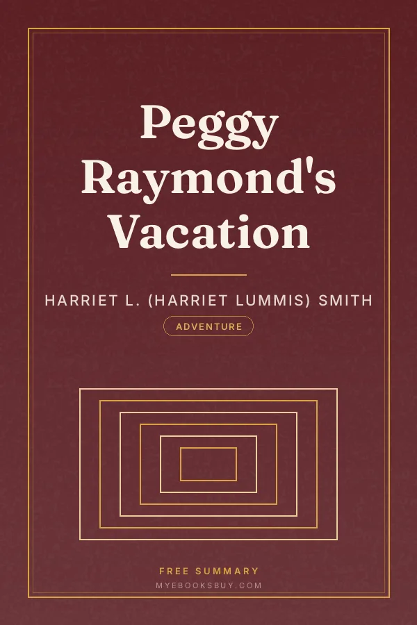 Cover of Peggy Raymond's Vacation