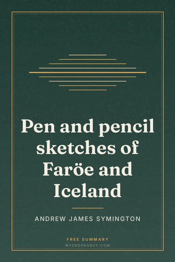 Cover of Pen and pencil sketches of Faröe and Iceland