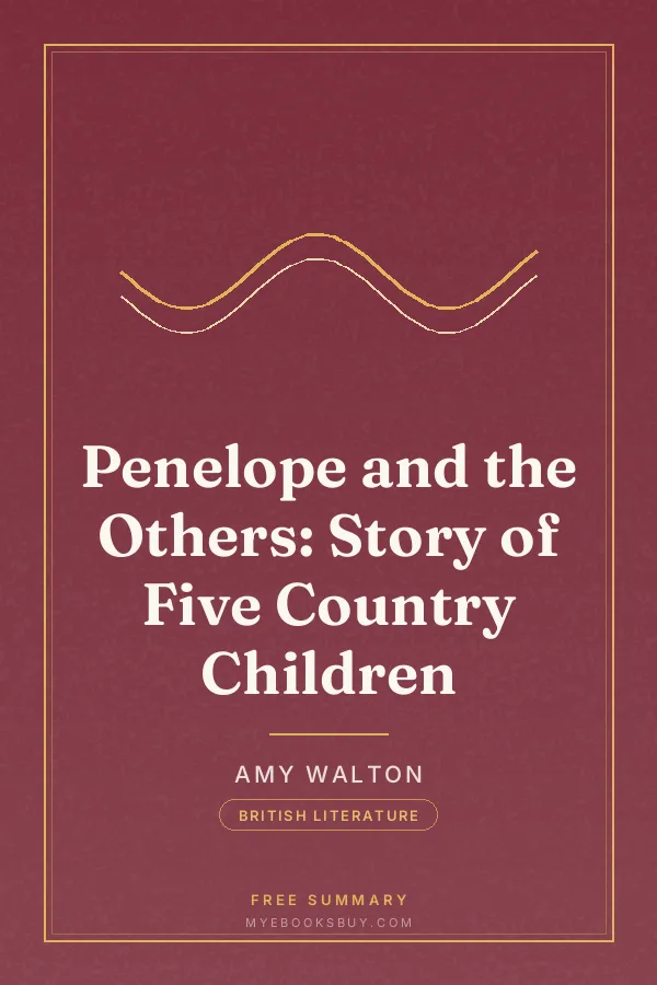 Cover of Penelope and the Others: Story of Five Country Children