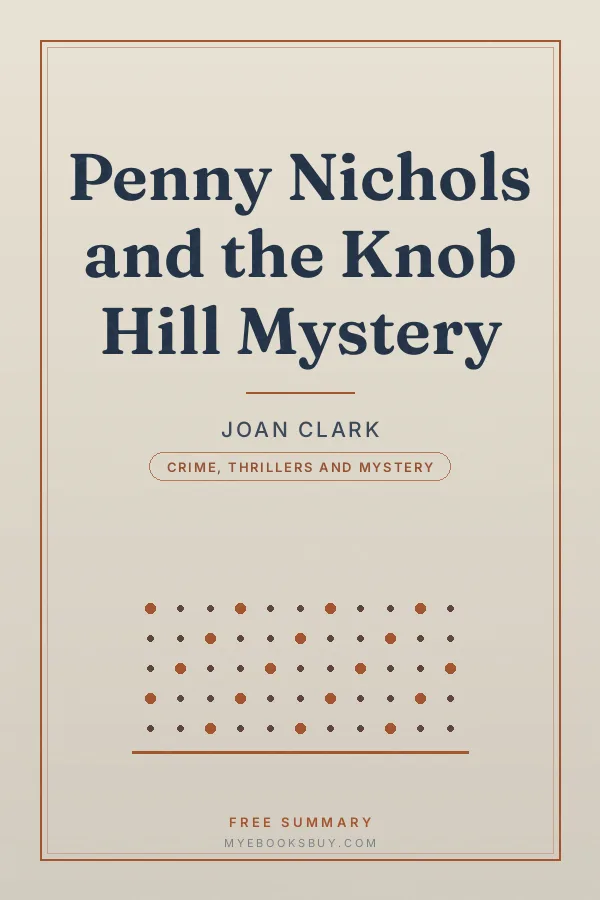 Cover of Penny Nichols and the Knob Hill Mystery