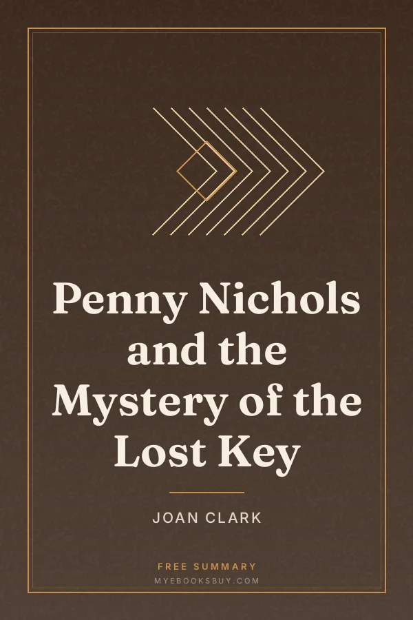 Cover of Penny Nichols and the Mystery of the Lost Key