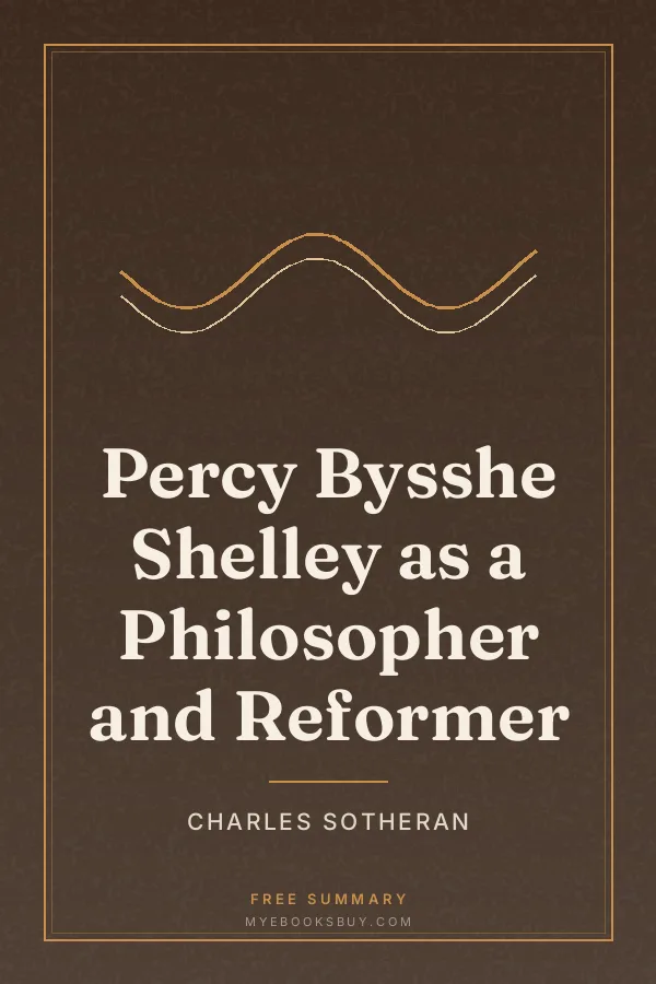 Cover of Percy Bysshe Shelley as a Philosopher and Reformer