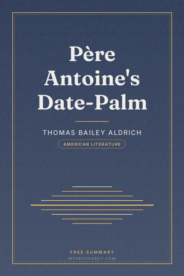 Cover of Père Antoine's Date-Palm
