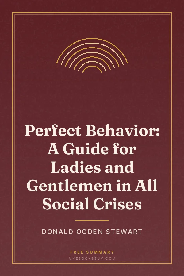 Cover of Perfect Behavior: A Guide for Ladies and Gentlemen in All Social Crises