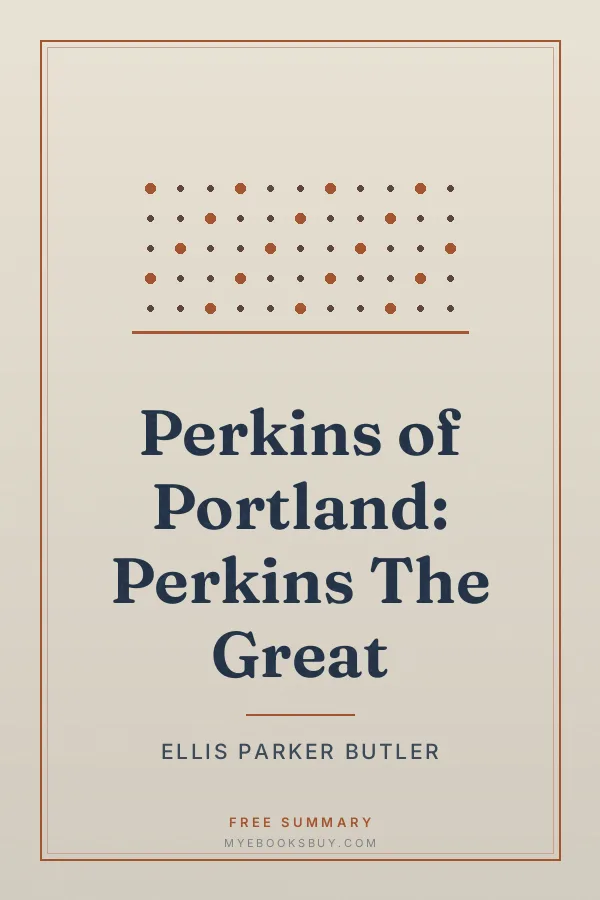 Cover of Perkins of Portland: Perkins The Great