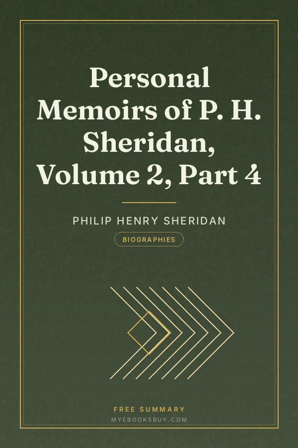 Cover of Personal Memoirs of P. H. Sheridan, Volume 2, Part 4