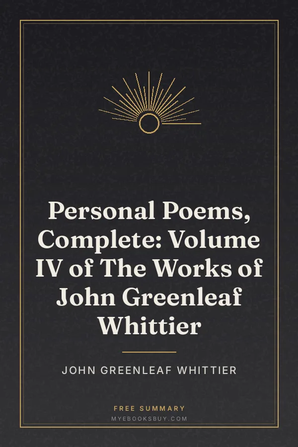 Cover of Personal Poems, Complete: Volume IV of The Works of John Greenleaf Whittier
