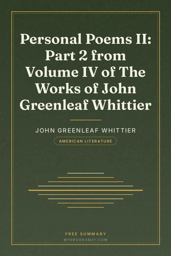 Cover of Personal Poems II: Part 2 from Volume IV of The Works of John Greenleaf Whittier