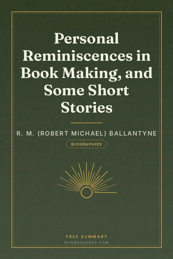 Cover of Personal Reminiscences in Book Making, and Some Short Stories