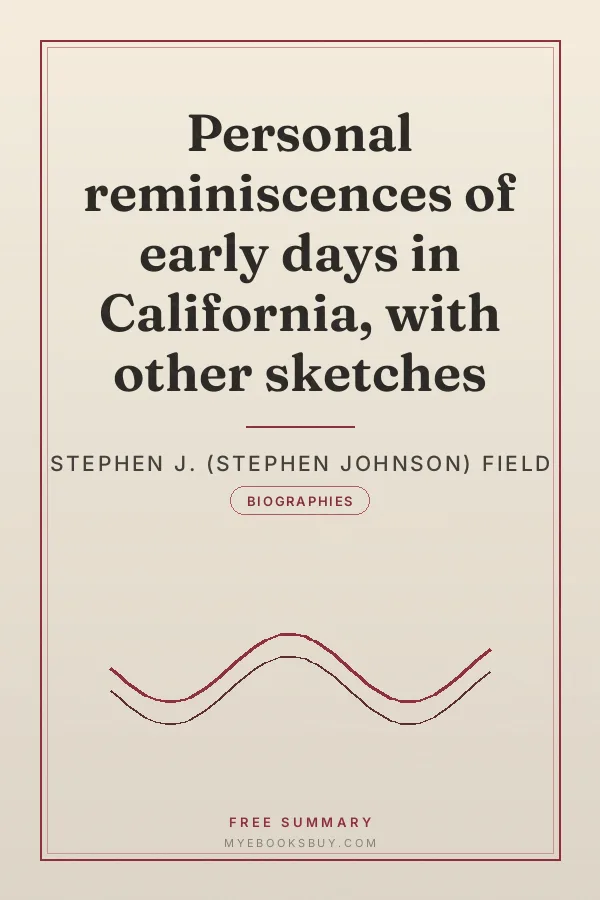 Cover of Personal reminiscences of early days in California, with other sketches