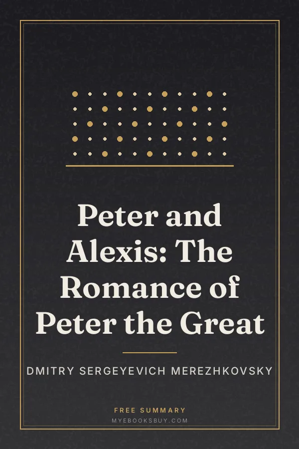 Cover of Peter and Alexis: The Romance of Peter the Great