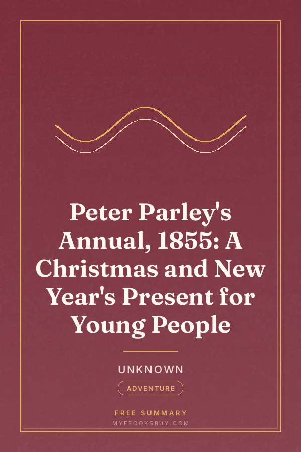 Cover of Peter Parley's Annual, 1855: A Christmas and New Year's Present for Young People