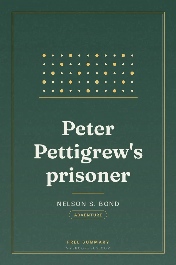 Cover of Peter Pettigrew's prisoner